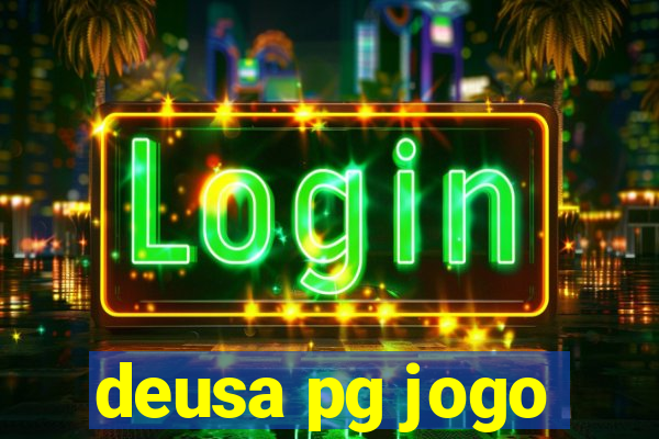 deusa pg jogo